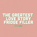 Fill Your Fridge With: The Greatest Love Story Pale Ale