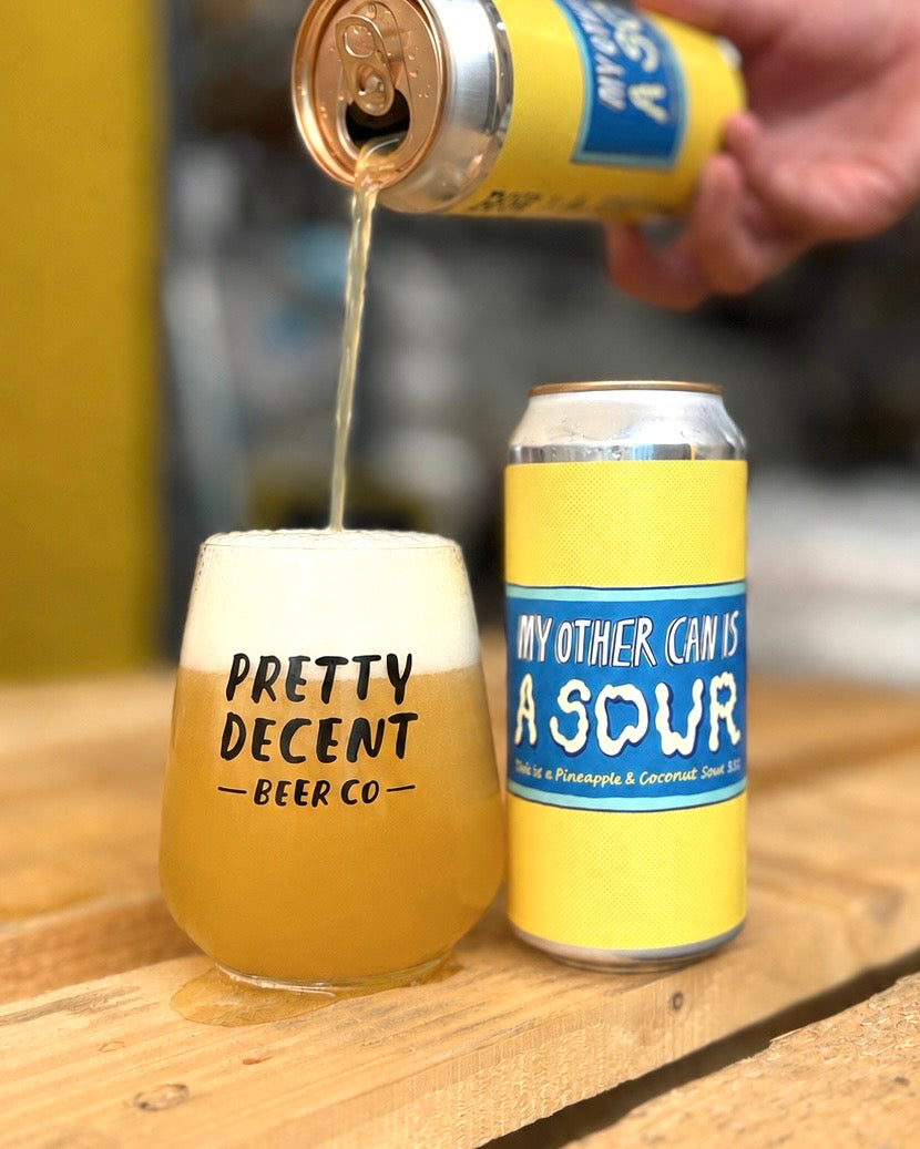 My Other Can is a Sour - 5.5% Pineapple & Coconut Sour