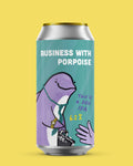 Business with Porpoise 2026 - 6.2% DDH IPA