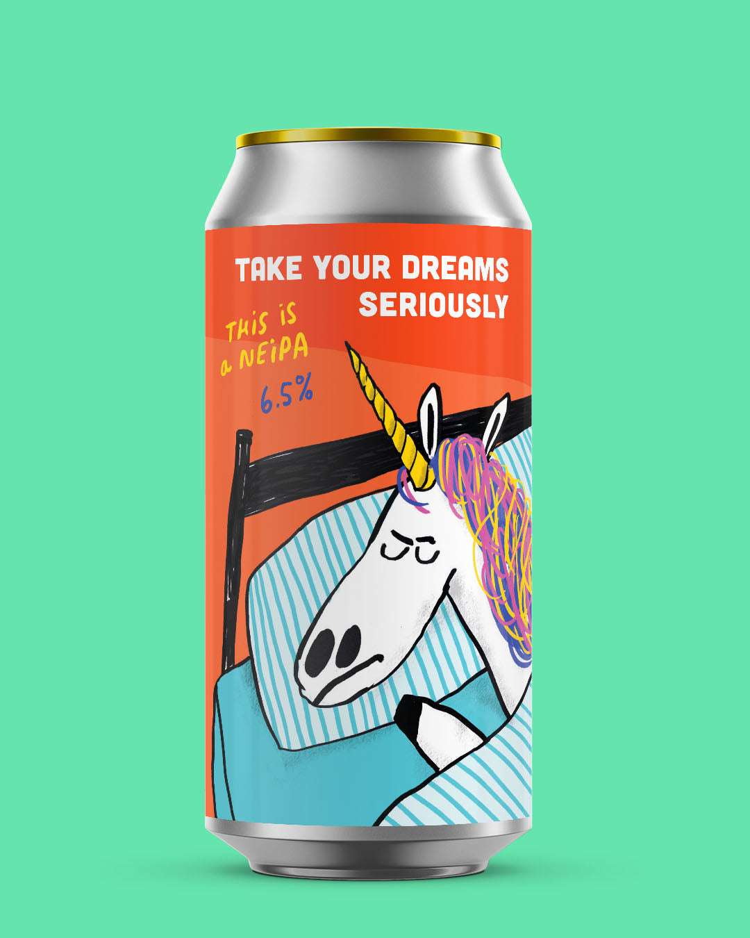 Take Your Dreams Seriously - 6.5% NEIPA